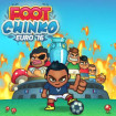 Foot Chinko: Euro 2016